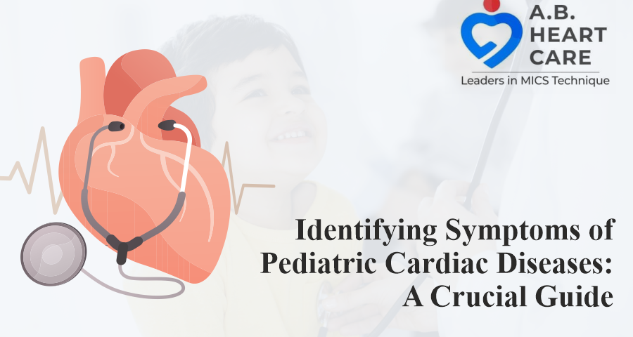 Pediatric cardiac diseases