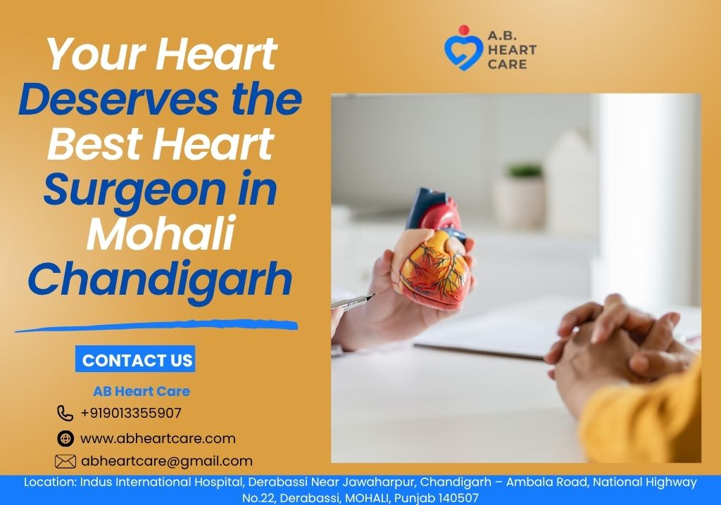 Best Heart Surgeon in Mohali & Chandigarh